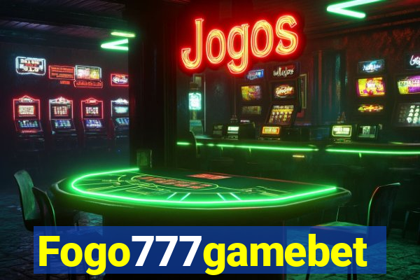 Fogo777gamebet