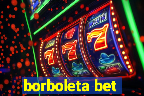 borboleta bet