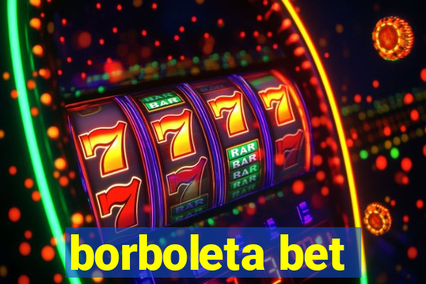 borboleta bet