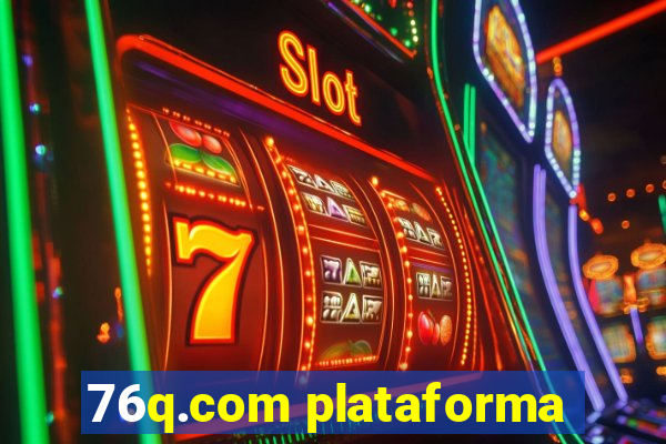 76q.com plataforma