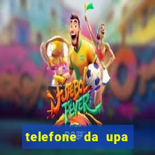 telefone da upa roberto santos