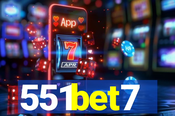 551bet7