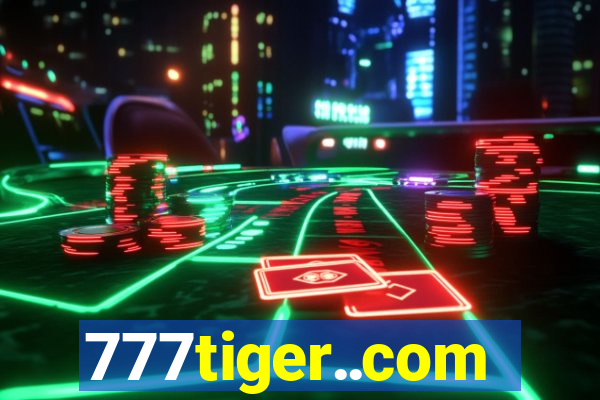 777tiger..com