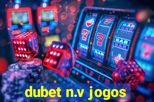 dubet n.v jogos