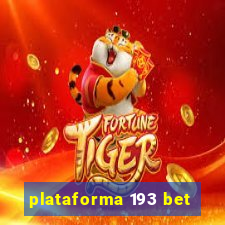 plataforma 193 bet