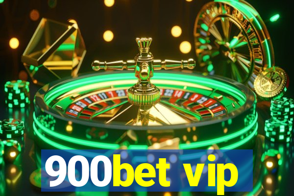 900bet vip