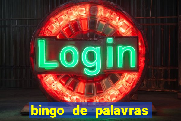 bingo de palavras 3 ano