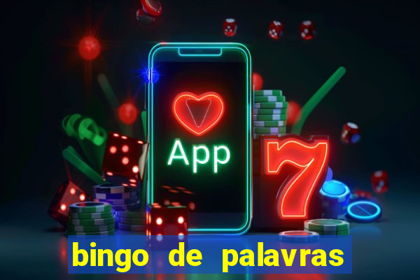 bingo de palavras 3 ano