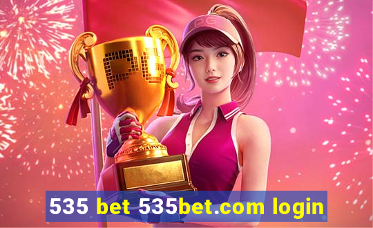 535 bet 535bet.com login