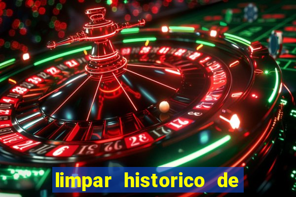 limpar historico de apostas bet365