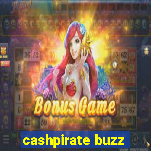 cashpirate buzz