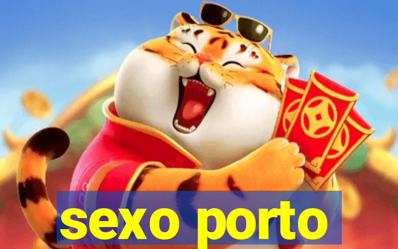 sexo porto