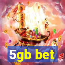 5gb bet