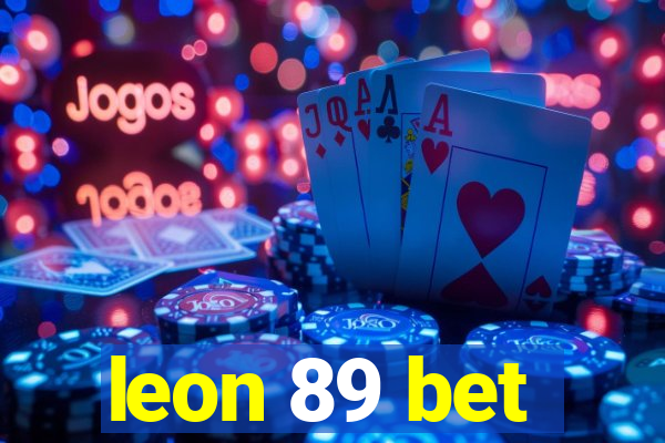 leon 89 bet