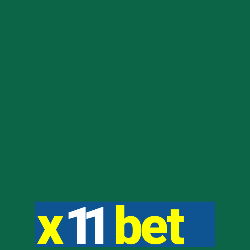 x11 bet