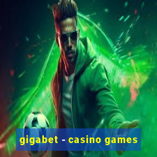 gigabet - casino games