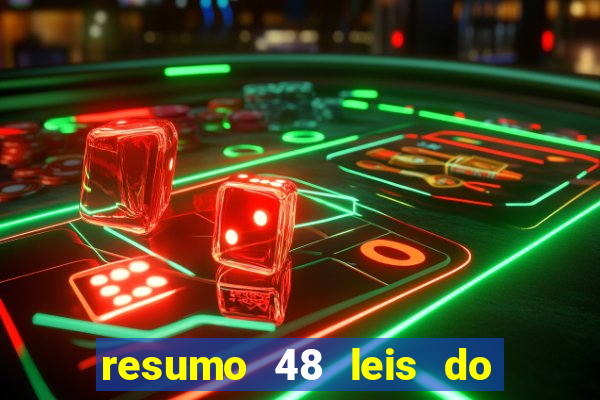 resumo 48 leis do poder pdf