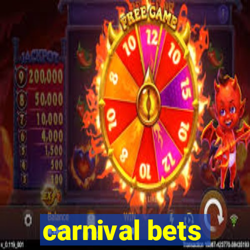 carnival bets