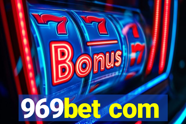 969bet com