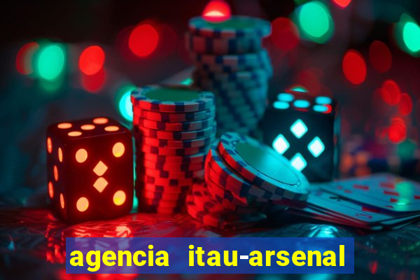 agencia itau-arsenal de marinha