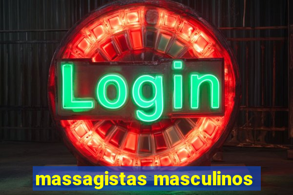 massagistas masculinos