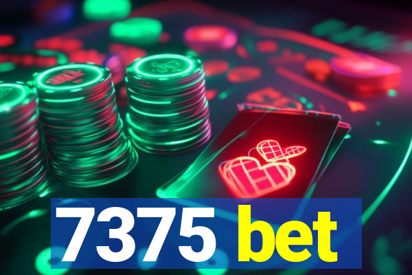 7375 bet