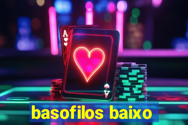 basofilos baixo