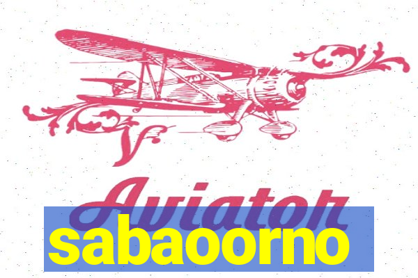 sabaoorno