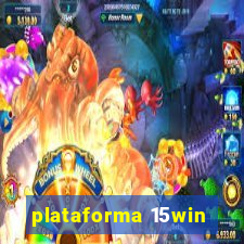 plataforma 15win