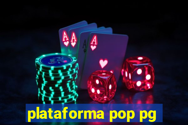 plataforma pop pg