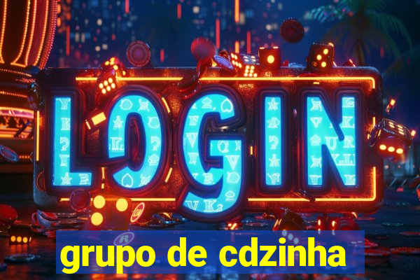 grupo de cdzinha