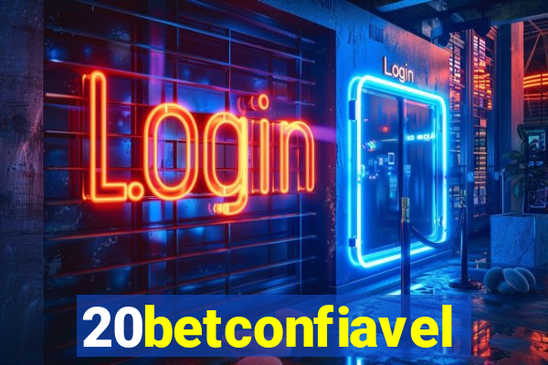 20betconfiavel