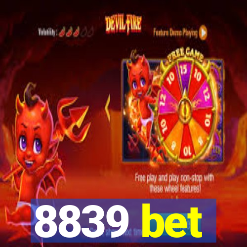 8839 bet