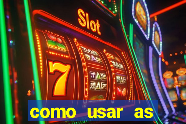 como usar as fichas douradas na bet365