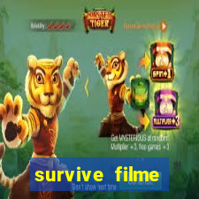 survive filme completo dublado