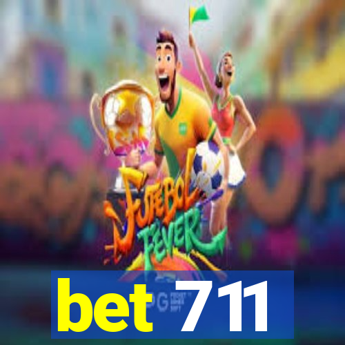 bet 711