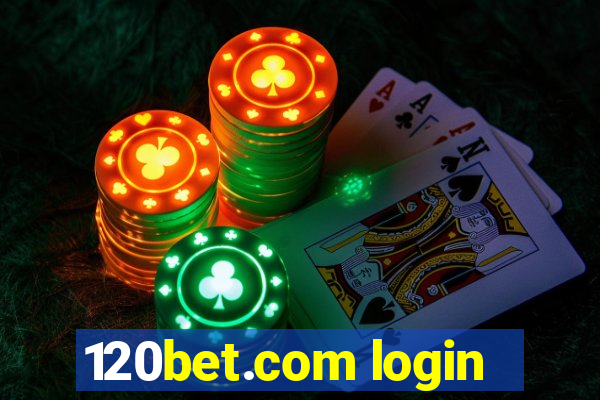 120bet.com login