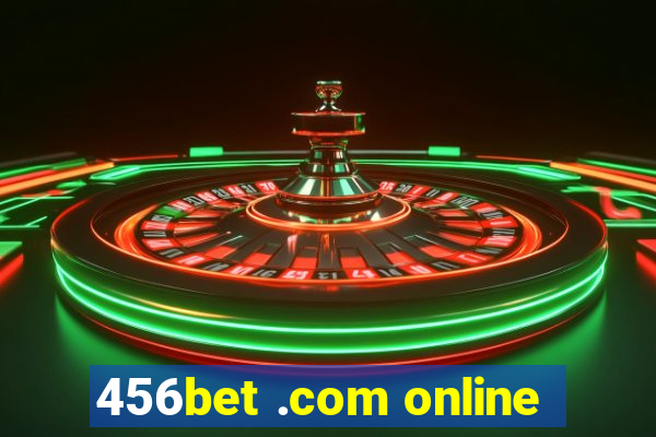 456bet .com online