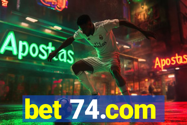 bet 74.com