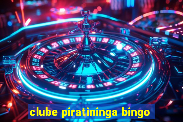 clube piratininga bingo