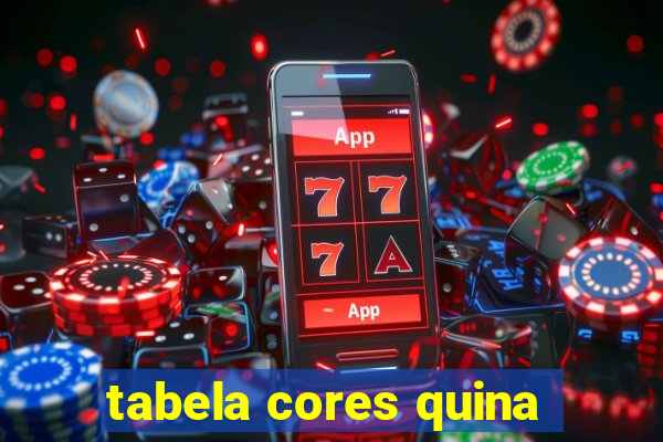 tabela cores quina