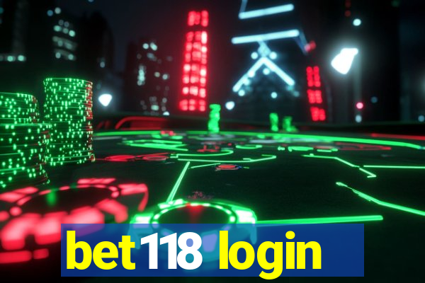 bet118 login