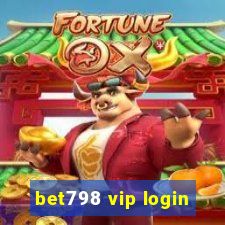 bet798 vip login