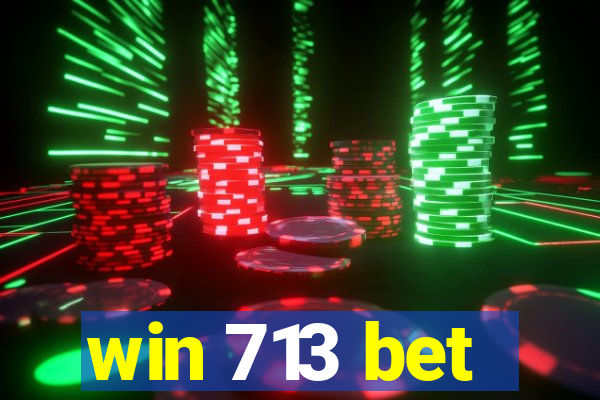 win 713 bet