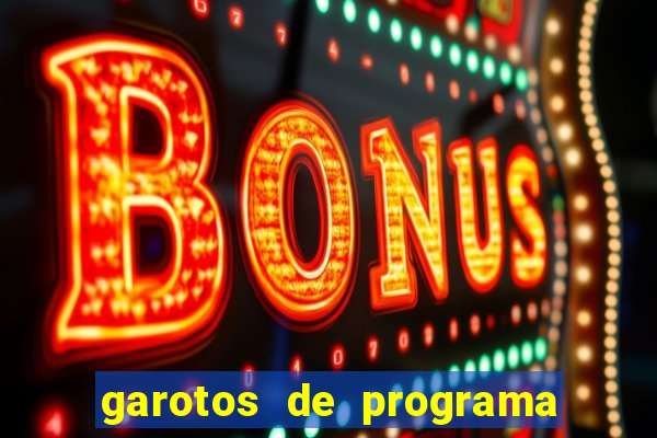 garotos de programa em porto seguro