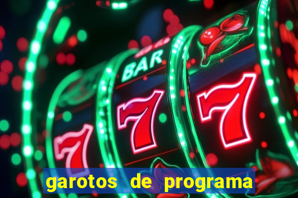 garotos de programa em porto seguro