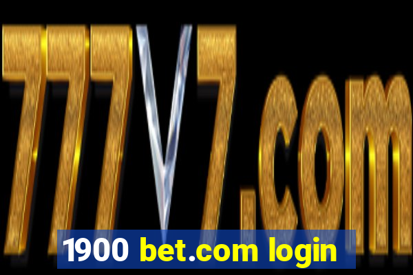 1900 bet.com login