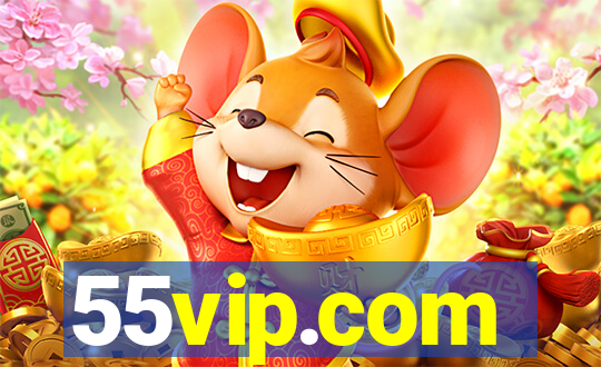 55vip.com