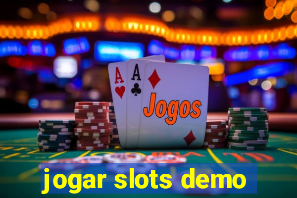 jogar slots demo