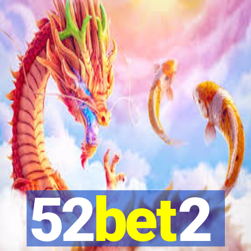 52bet2